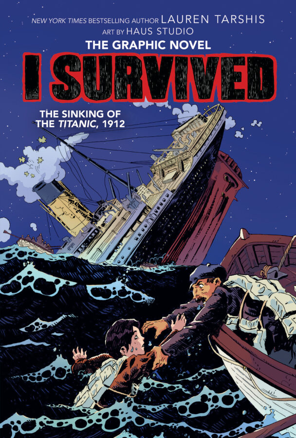 I Survived The Sinking of The Titanic 1912, the graphic novel sails strong