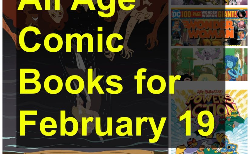 All Age Comic Books for February 19