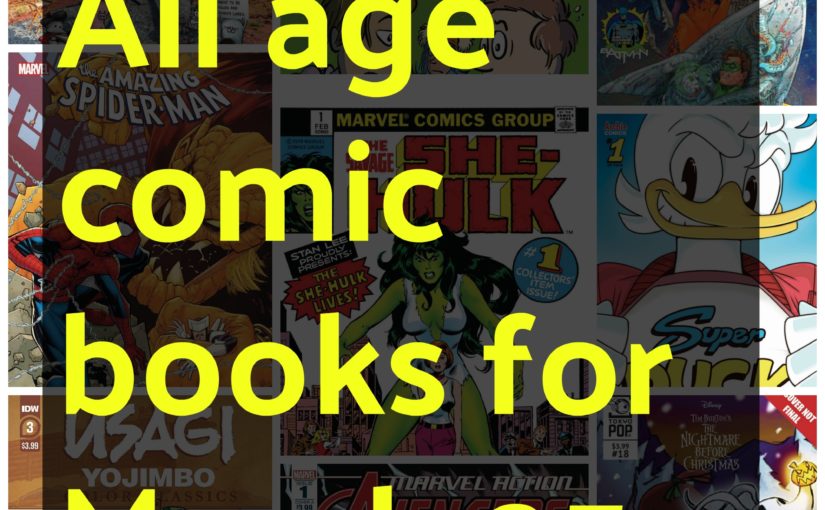 All age comic books for March 25