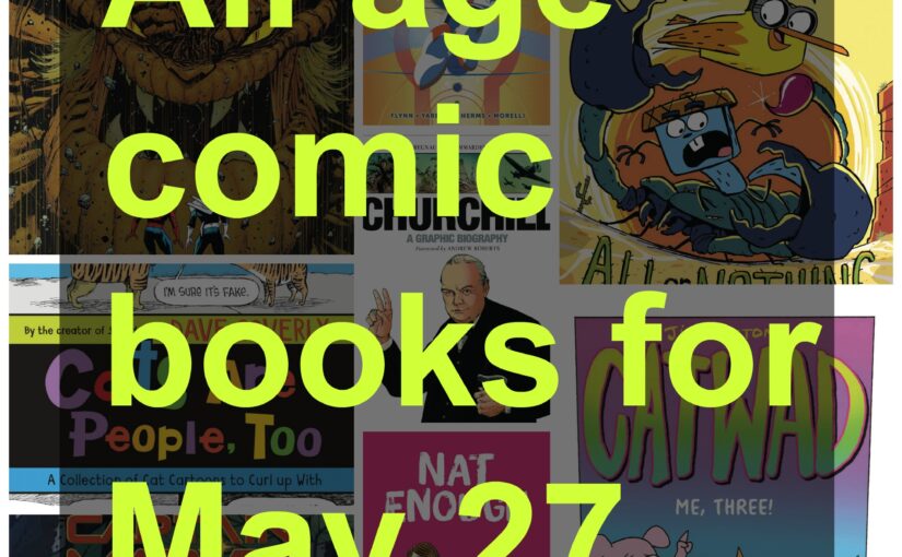 All age comic books for May 27