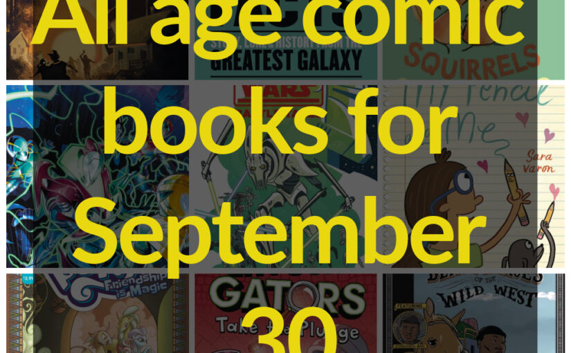 All age comic books for September 30