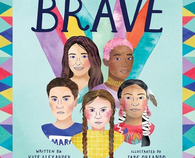 Generation Brave, comfort food for the middle school activist’s soul