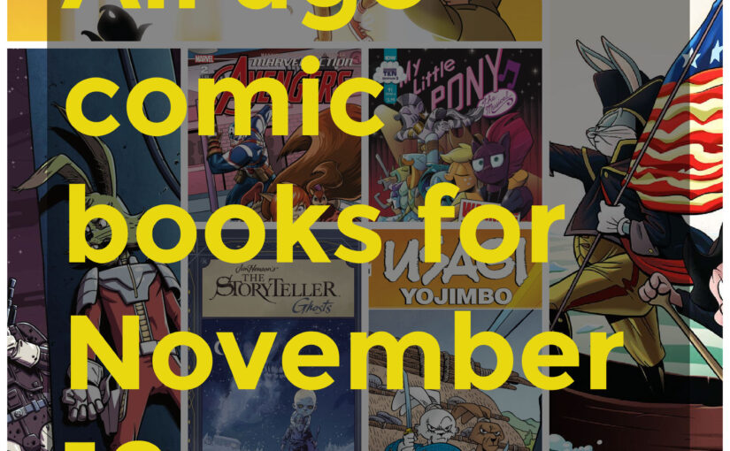 All age comic books for November 18