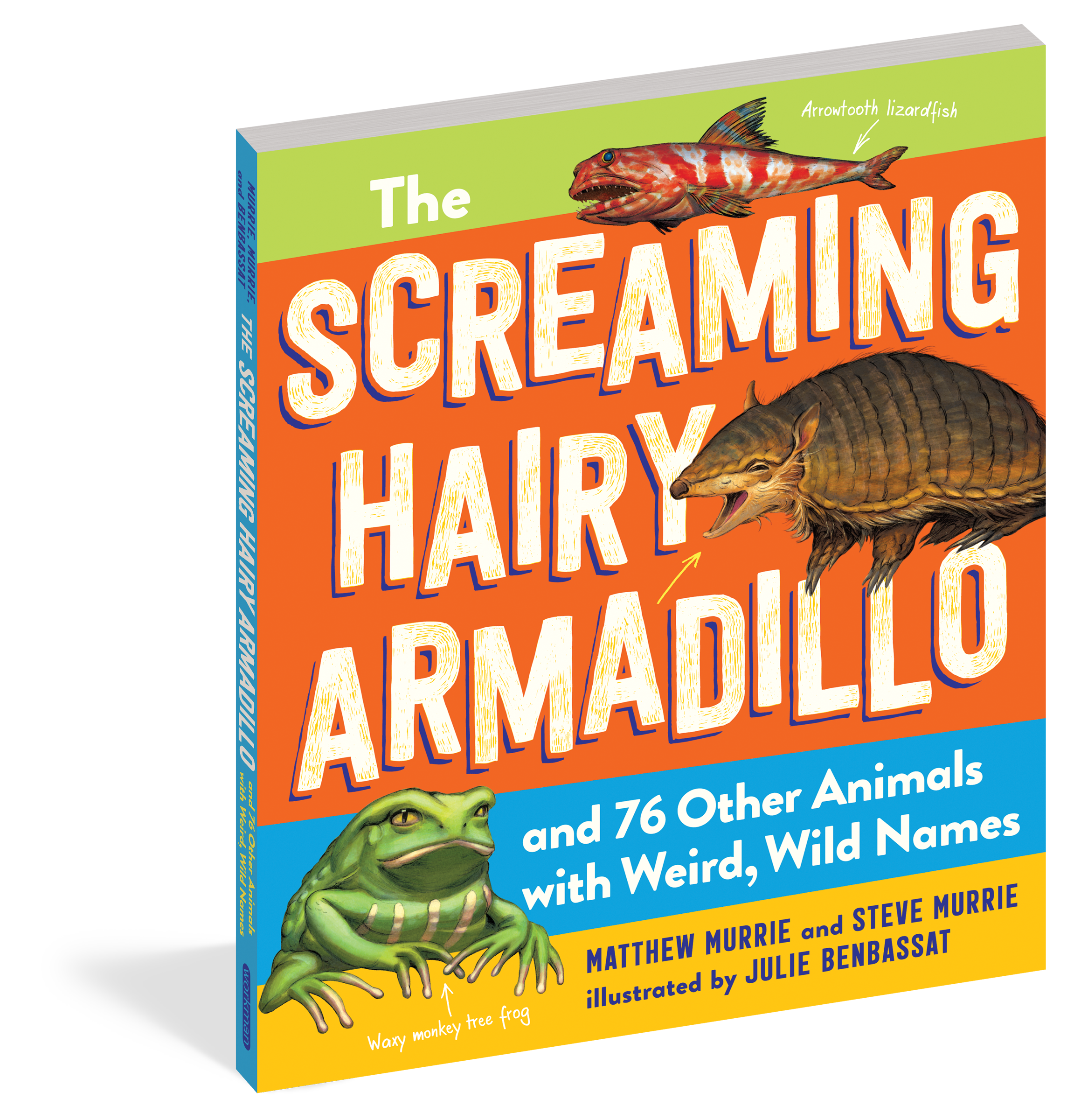 The Screaming Hairy Armadillo, great strange nature for third grade & up