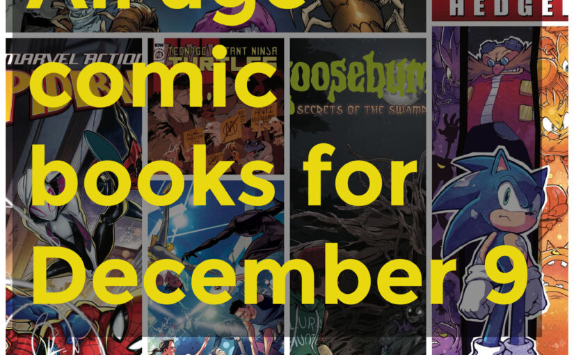 All age comic books for December 9