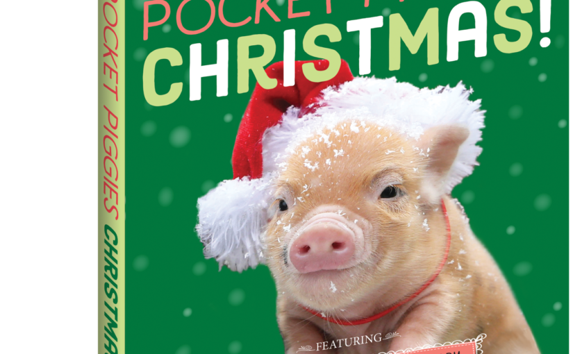 Pocket Piggies Christmas! brings home the board book bacon