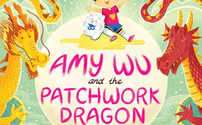 Amy Wu and the Patchwork Dragon slays the sophomore slump