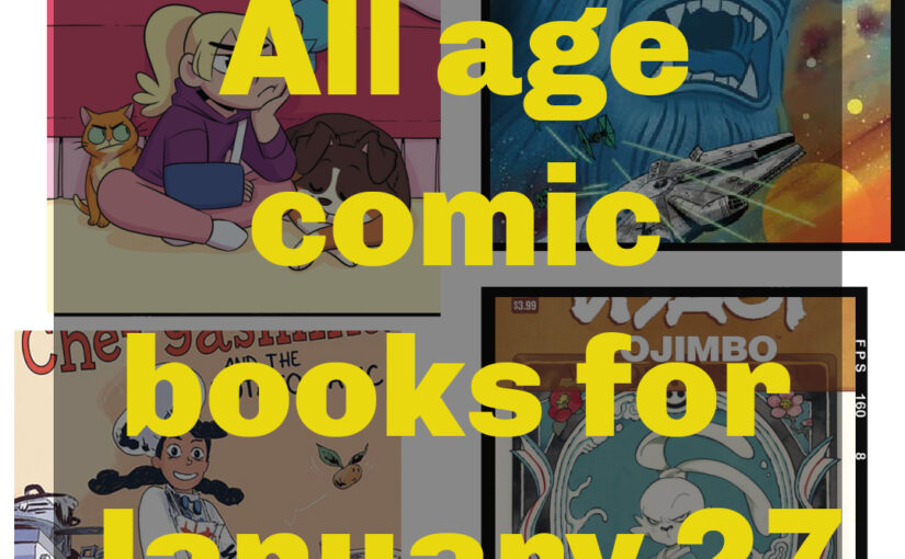 All age comic books for January 27