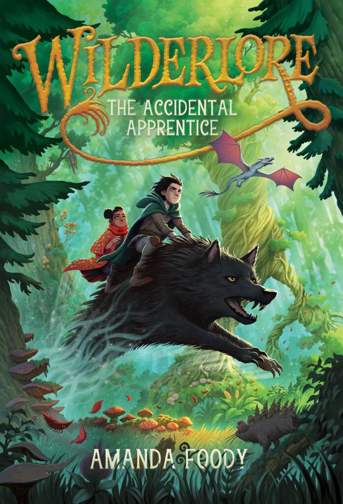 Wilderlore The Accidental Apprentice is the first in a series of books that hooks readers in fifth grade and up.