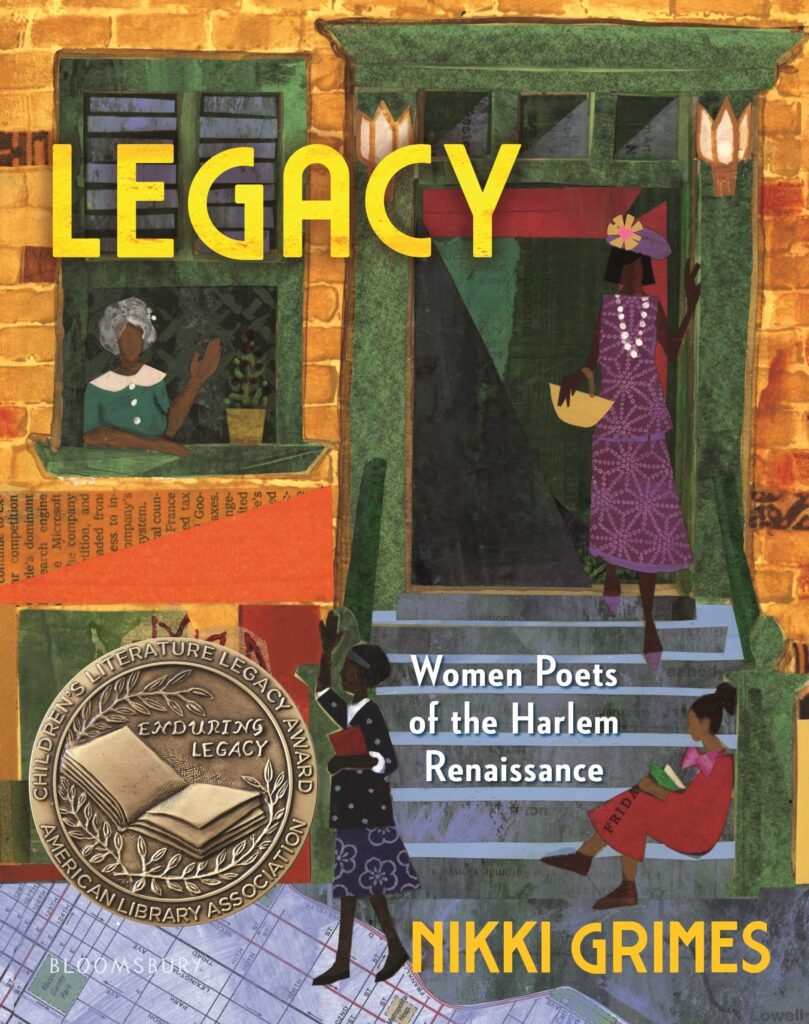 Legacy is a collection of vintage poems, as well as new ones by Nikki Grimes that highlight women poets of the Harlem Renaissance.