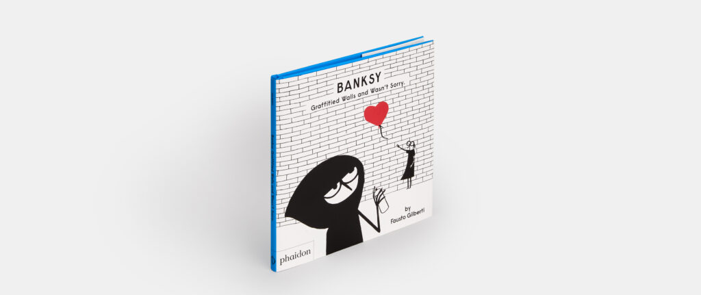 Banksy Graffitied Walls and Wasn’t Sorry, an illustrated book look at this outsider artist, their work and exhibits for ages six and up. 