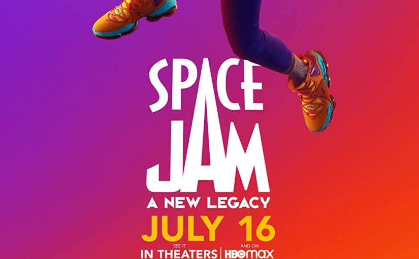 Space Jam: A New Legacy, not as bad as you’ve heard