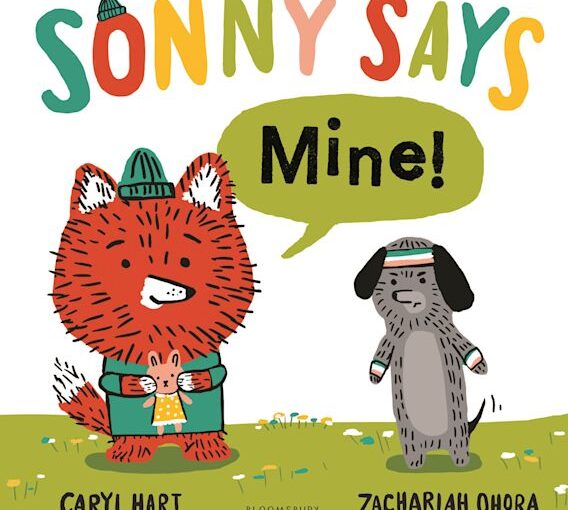 Sonny Says Mine! is a happy and lively, thick-paged illustrated book for pre-k and K readers as they go onward from board books.