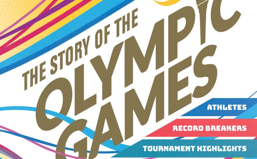 The Story of the Olympic Games is a beautiful book with tons of photos and content blurbs about each of the games in the modern era.