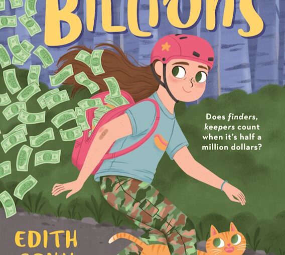 Birdie’s Billions, realistic fiction ages 9 and up already think about