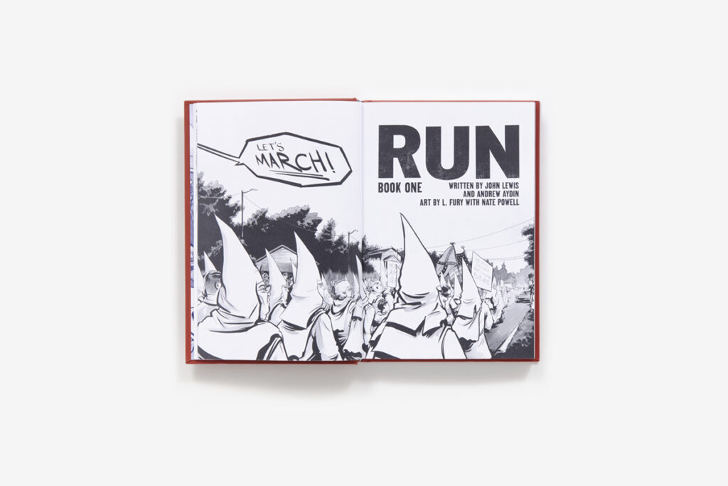 Run, Book One picks up where the March graphic novel series ended. It’s the powerful start of John Lewis’ life in leadership and the events that took him there.