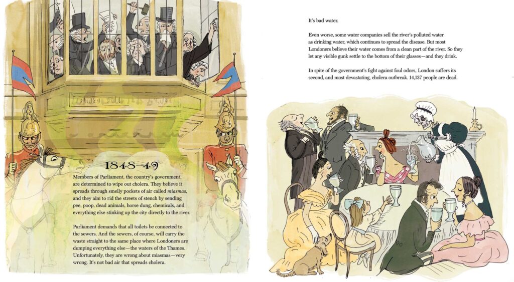 The Great Stink is an illustrated book that details engineer Joseph Bazalgette and his quest to solve London’s poop pollution problem in the mid 1800s.