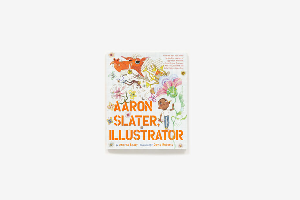 Aaron Slater, Illustrator is in the Questioners series and is a picture book that’s wise beyond its years.