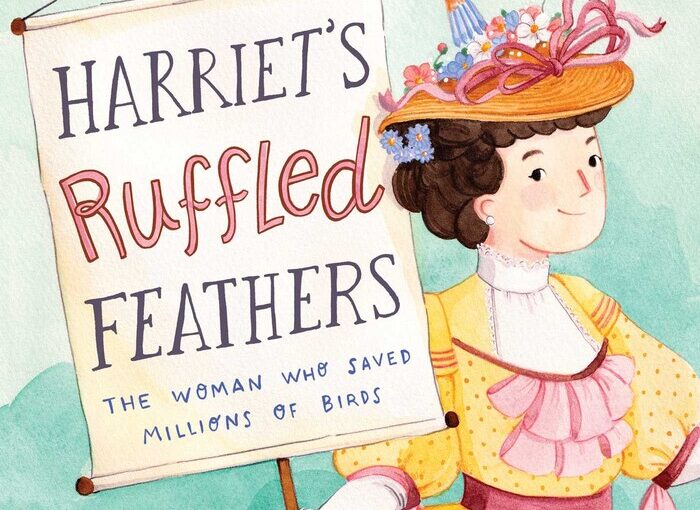 Harriet’s Ruffled Feathers, an illustrated avian book that charms and educates