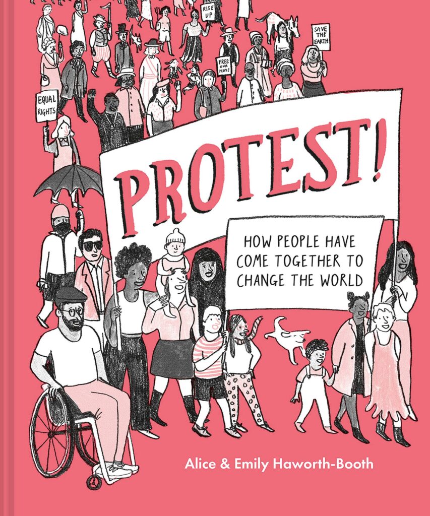 Protest! is a middle school book on change through the ages that preaches to the choir and paints too broadly.