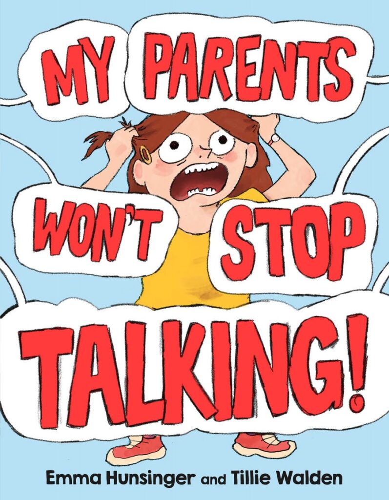 My Parents Won’t Stop Talking! is the perfect intersection of art and story in a picture book about patience, perception, and creativity.