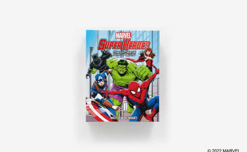 More Reinhart magic in Marvel Super Heroes The Ultimate Pop-Up Book