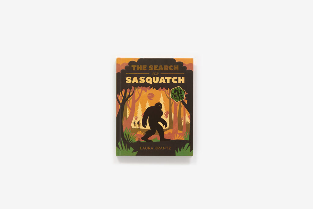 The Search for Sasquatch is non-fiction that deftly balances science, storytelling, humor and Bigfoot into something that kids want to read.