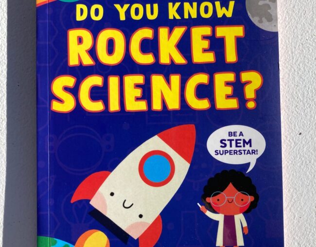 Do You Know Rocket Science?, go-to, fun STEM for pre-k