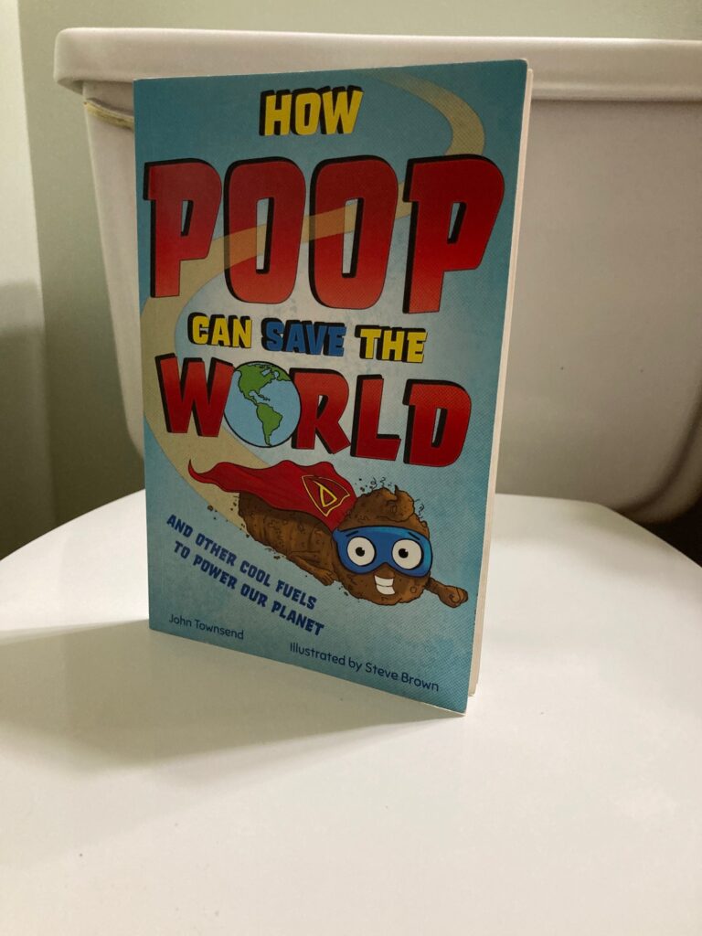 How Poop Can Save The World is a STEM chapter book that entertainingly hits those potty humor kids right where they need it.