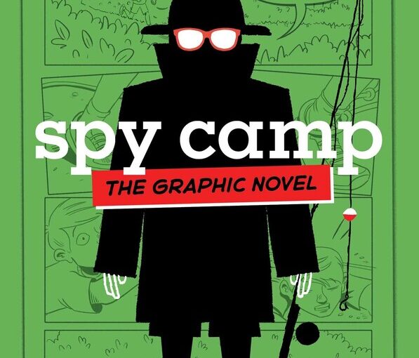 Spy Camp The Graphic Novel, resistance is futile, read and enjoy