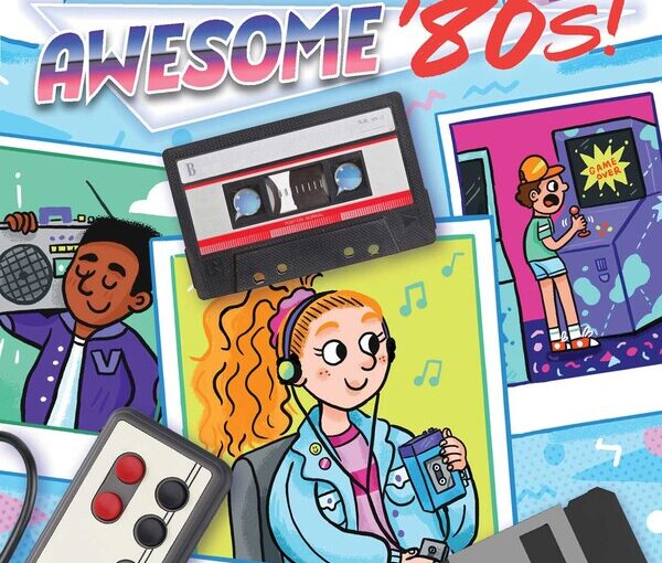 Flashback to the….. Awesome ‘80s!, a tubular Ready-To-Read gem