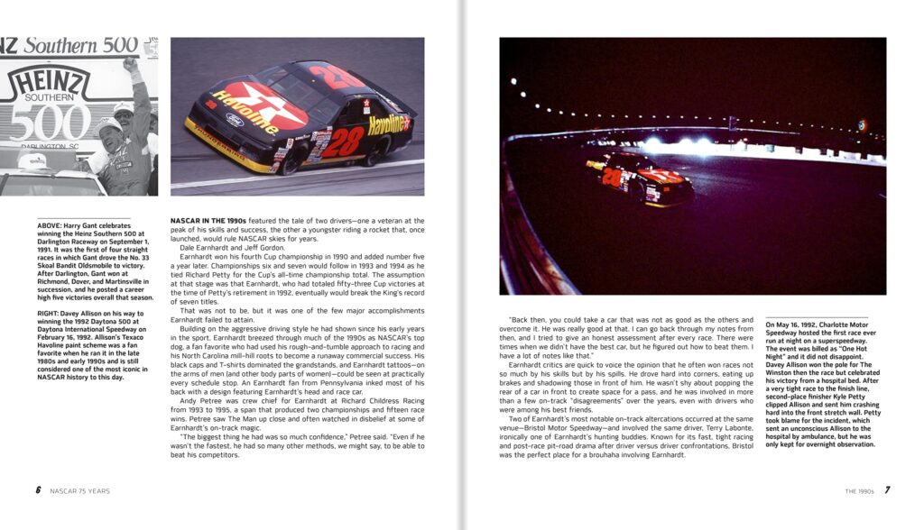 NASCAR 75 Years is a coffee table book in the true sense of the word. It satisfies fans in its deep-dive stories and documentation, but also serves as an introduction for the masses.