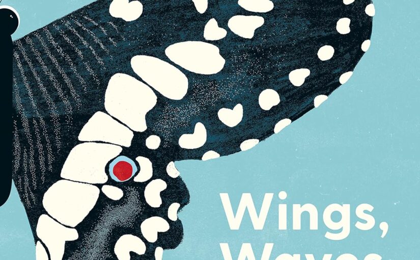 Wings, Waves & Webs: Patterns in Nature is an illustrated book that shows young ages the shapes, patterns and big pictures that exists in front of their very eyes.