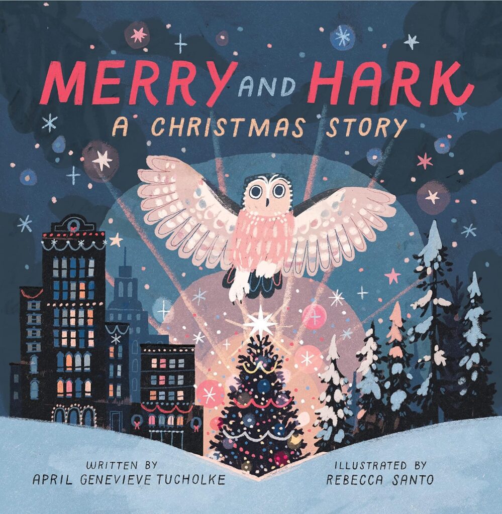 Merry and Hark: A Christmas Story is ‘inspired by the true story’ of a tree, its original inhabitant, and what happened when it moved.