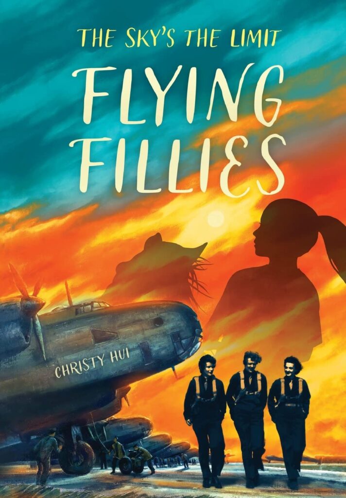 Flying Fillies: The Sky’s the Limit is historical fiction about a real group of women pilots in WWII who bridged the cap and broke a barrier or two.