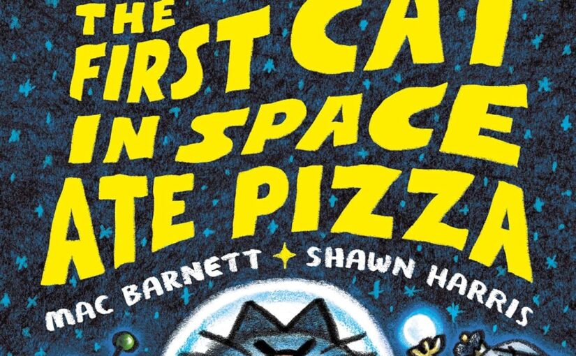 Discover Why Kids Love The First Cat In Space Ate Pizza #1,