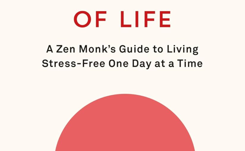 Discover a Zen Monk’s Guide to Peaceful Living