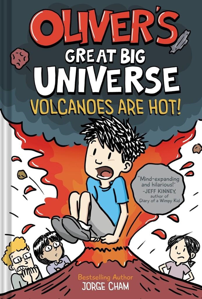 Oliver’s Great Big Universe: Volcanoes Are Hot! is a hoot. It’s a funny graphic novel/kidlit in the spirit of Wimpy Kid, but has you laughing along to STEM facts that their older siblings don’t know.