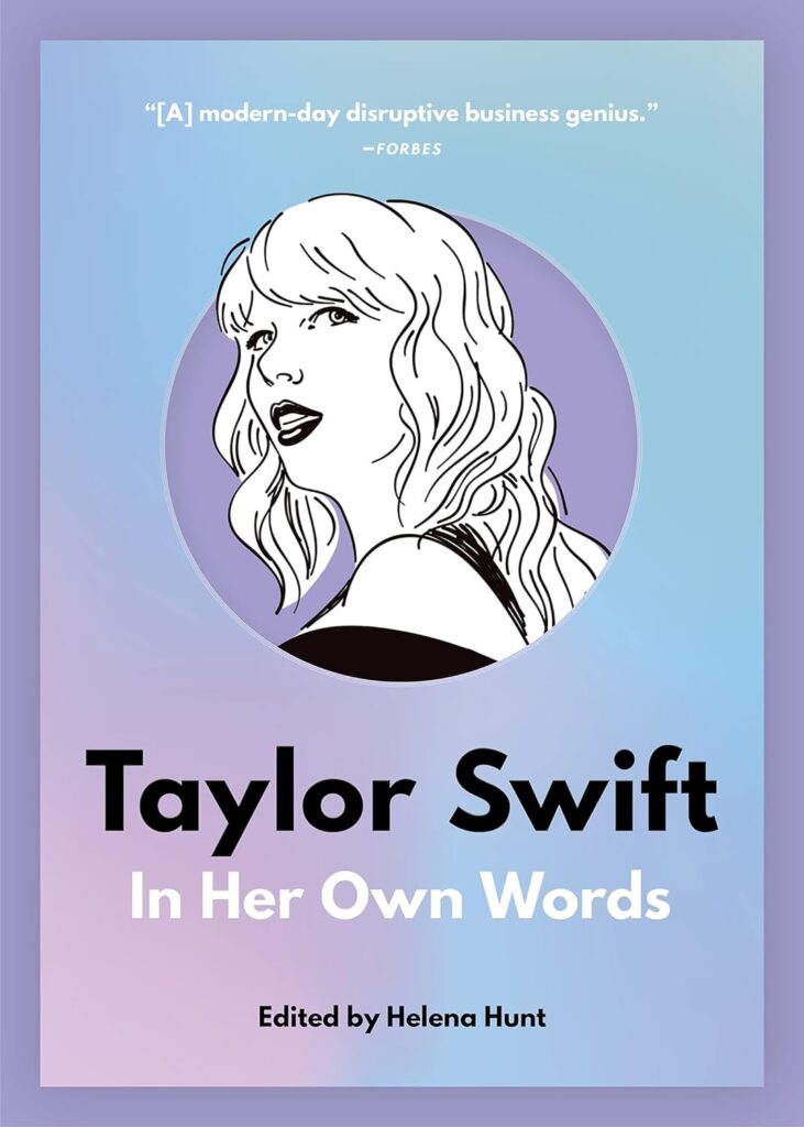 In Their Own Words, Lebron James and Taylor Swift is for the fans….mostly. James’ book is shorter and consists of more social media posts, whereas, Swift’s has snippets of interviews.