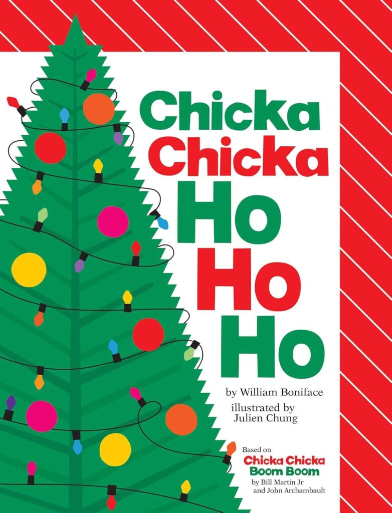 Chicka Chicka Ho Ho Ho follows a similar format as its classic namesake, but wrinkles in some Christmas mojo for a timeless illustrated picture book.