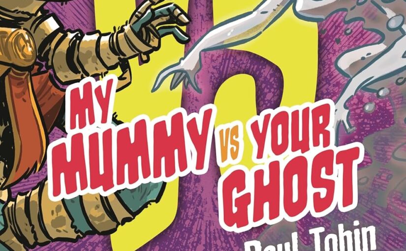 My Mummy Vs. Your Ghost is the second book in The Versus Series by Paul Tobin and cements this series at one of the tops in MGLIT.