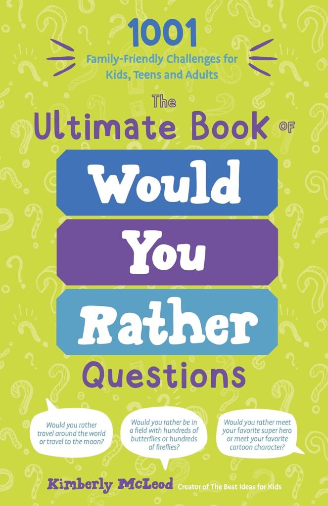 The Ultimate Book of Would You Rather Questions is the silly, fun, left-field, impossible queries that builds friendships and families.